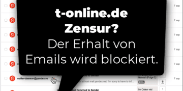 T-Online.de zensiert den Erhalt von Emails ihrer Nutzer! 2 T-Online.de Zensur